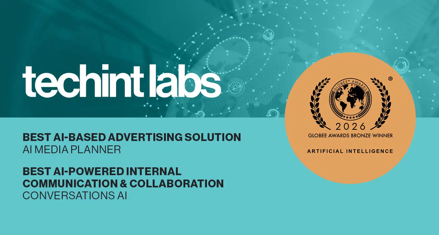 Techint Labs logo beside the 2026 Globee Awards Bronze Winner seal for Artificial Intelligence, with category labels for Best AI-Based Advertising Solution (AI Media Planner) and Best AI-Powered Internal Communication & Collaboration (AI Conversations Summaries)